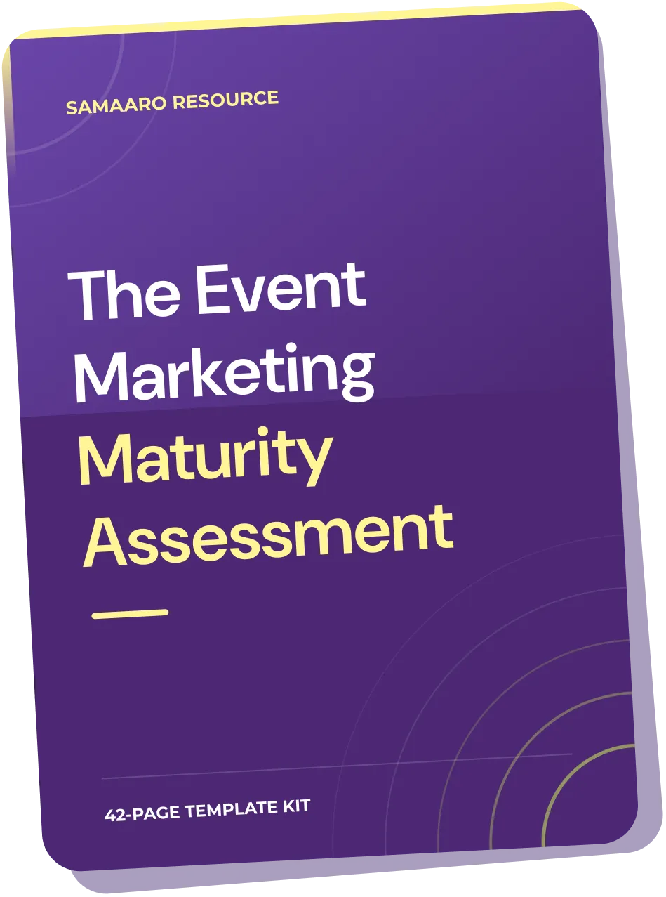 The Event Marketing Maturity Assessment
