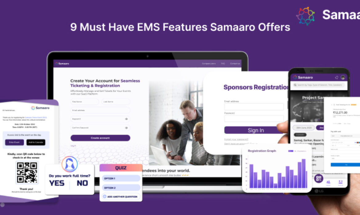 9 Must Have Event Management Software Features Samaaro Offers 