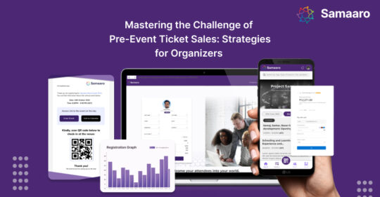 Mastering the Challenge of Pre-Event Ticket Sales: Strategies for Organizers 
