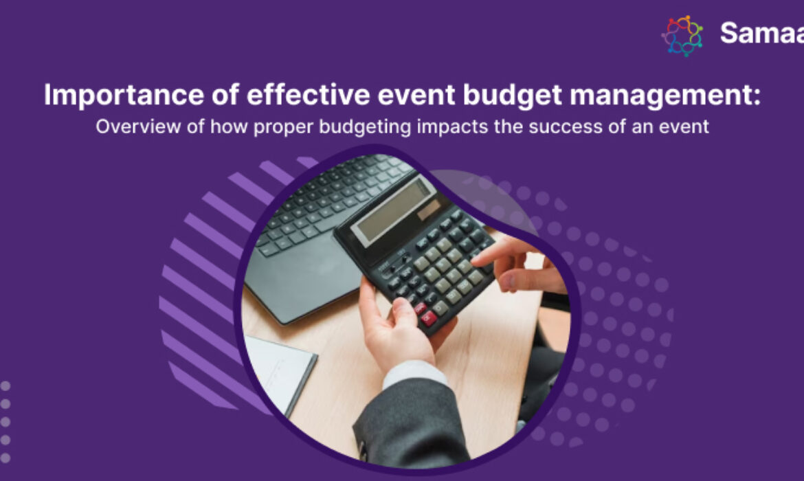 Tips for Effective Event Budget Management