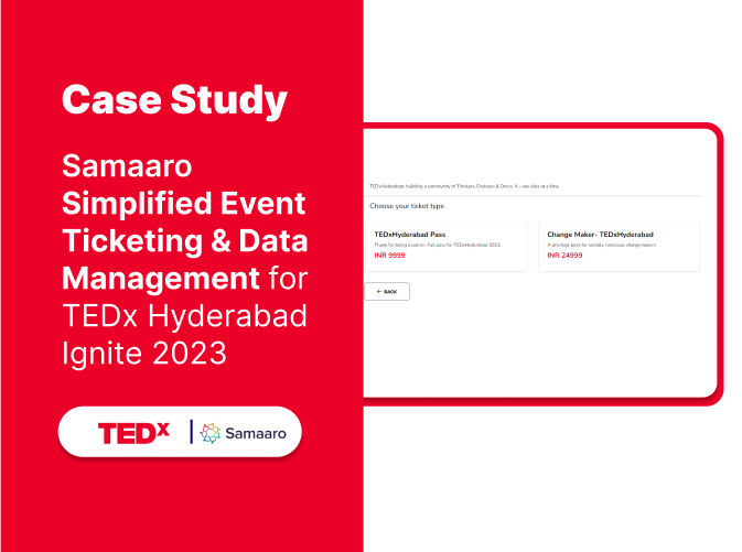 Case Study graphic for Samaaro's simplified ticketing at TEDx Hyderabad Ignite 2023 with pricing options.