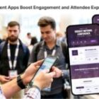 How Event Apps Boost Engagement and Attendee Experience 