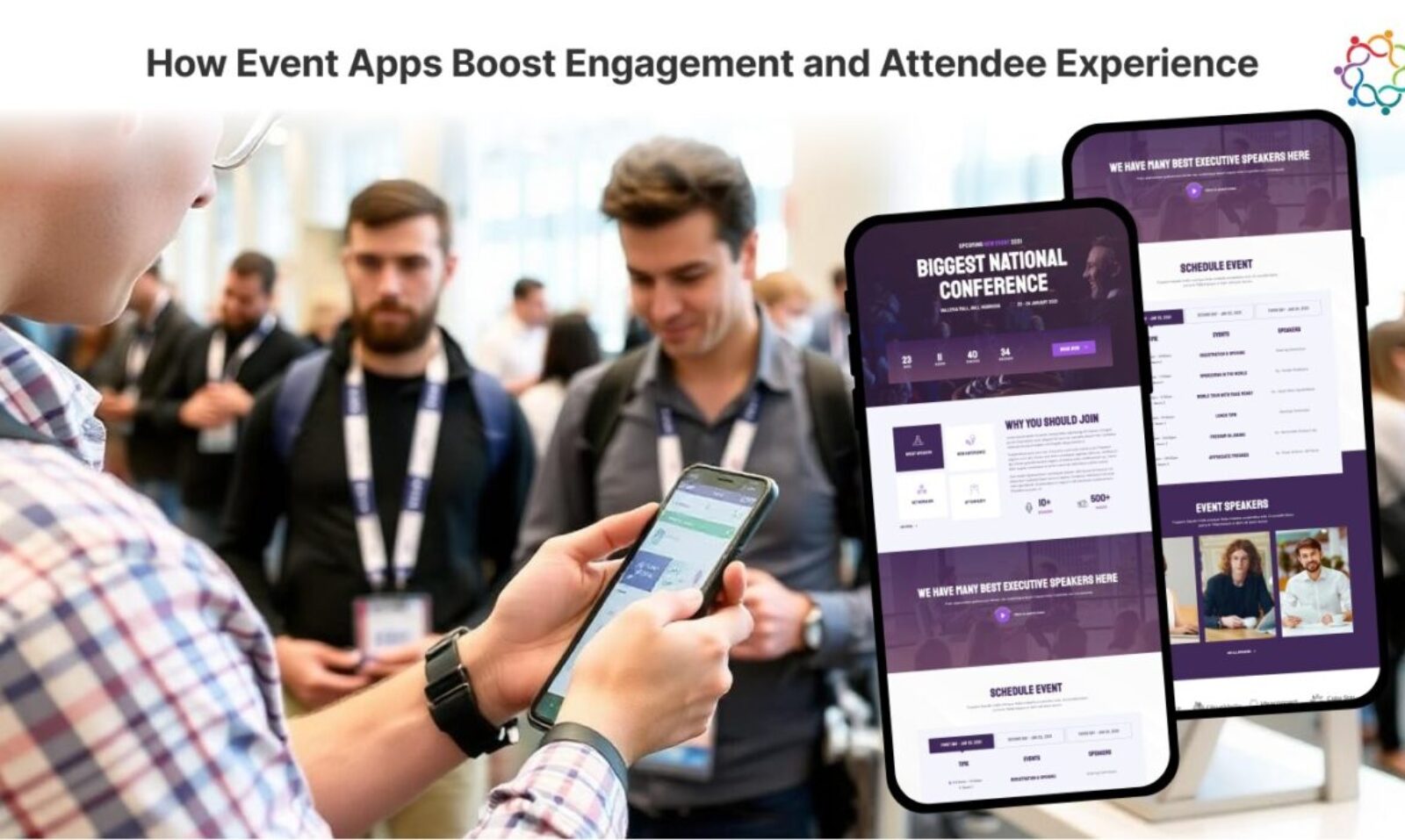 How Event Apps Boost Engagement and Attendee Experience 