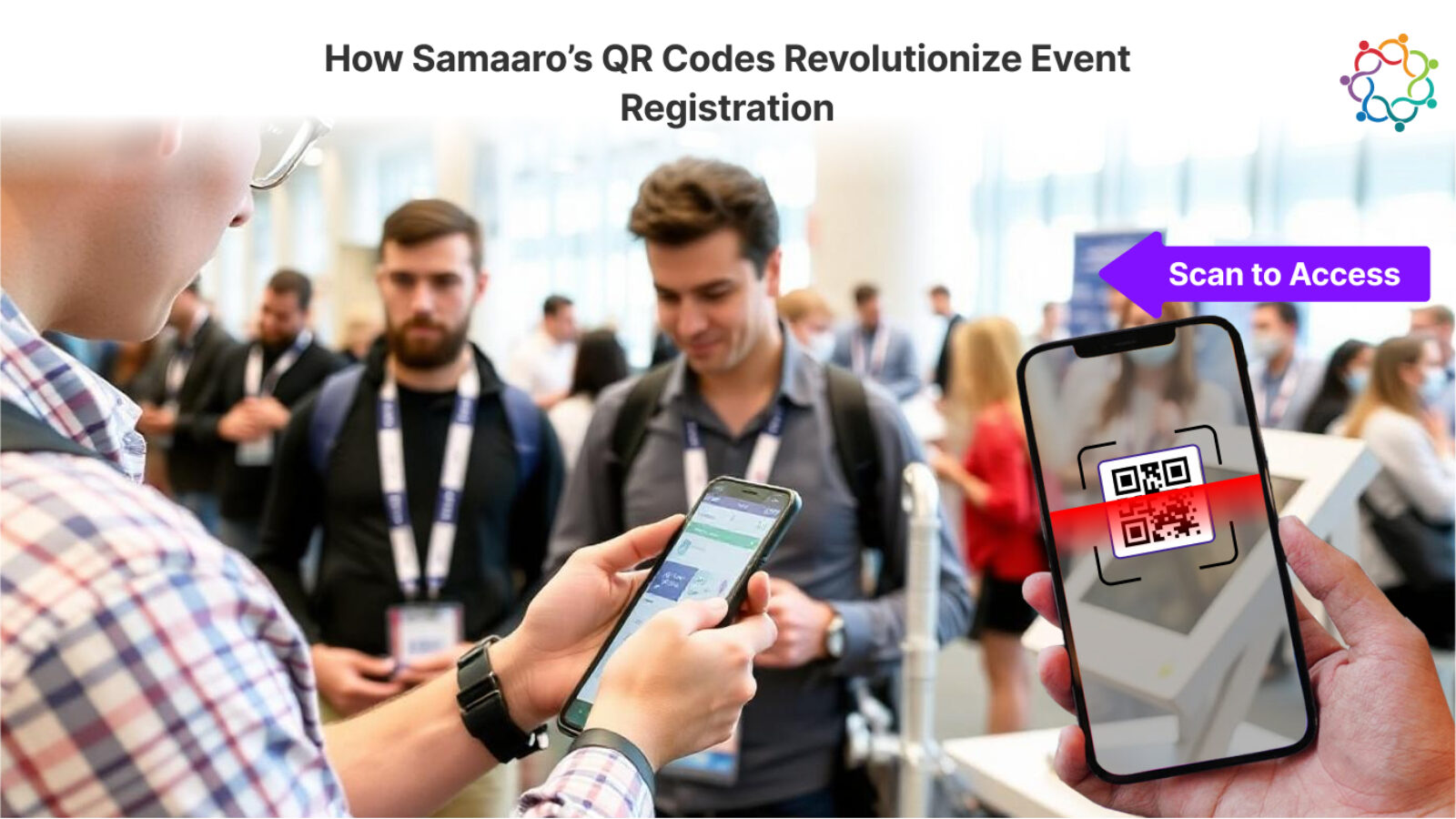 How Samaaro’s QR Codes Revolutionize Event Registration