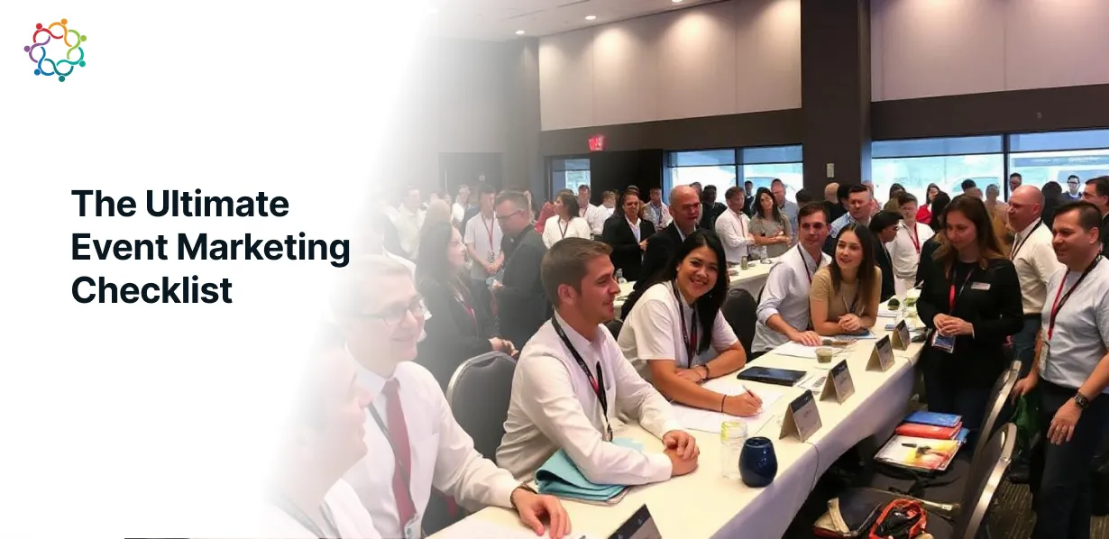 The Ultimate Event Marketing Checklist: Your Guide to a Smashing Success Story 