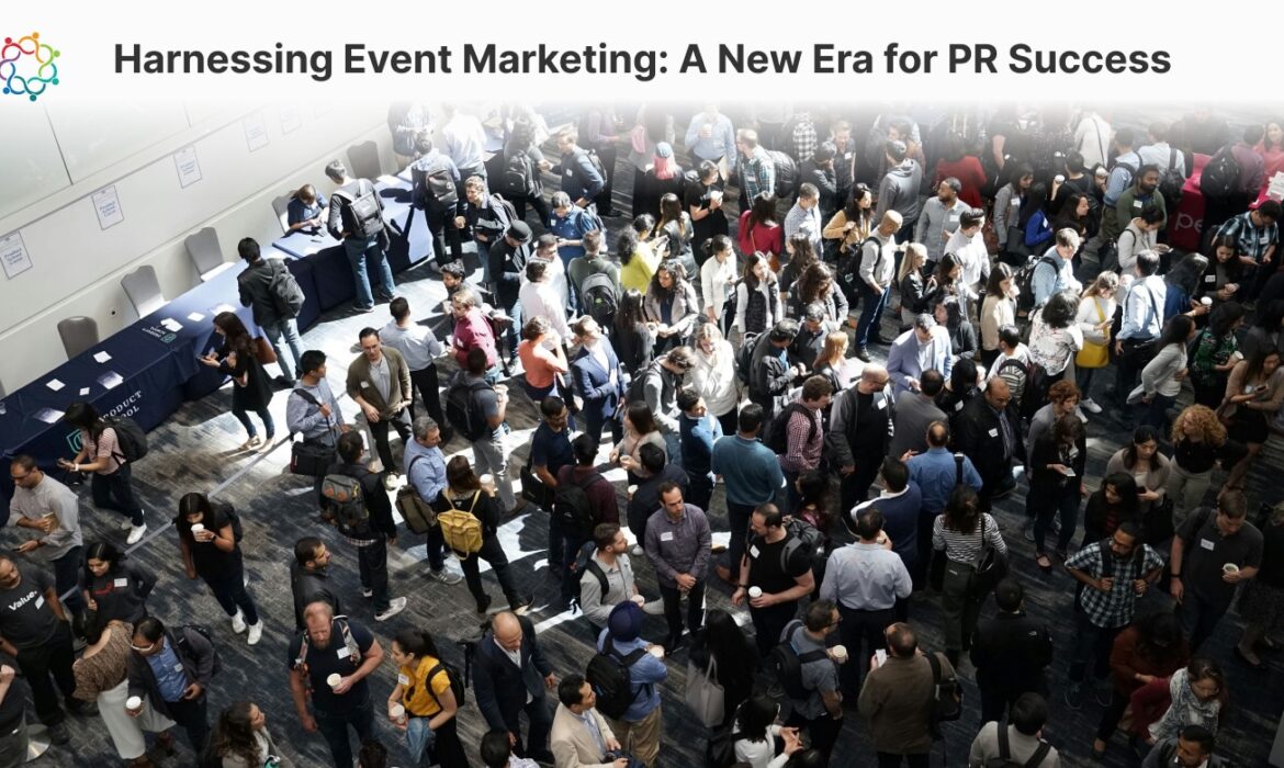 Crowded Event: Harnessing Event Marketing for PR Success