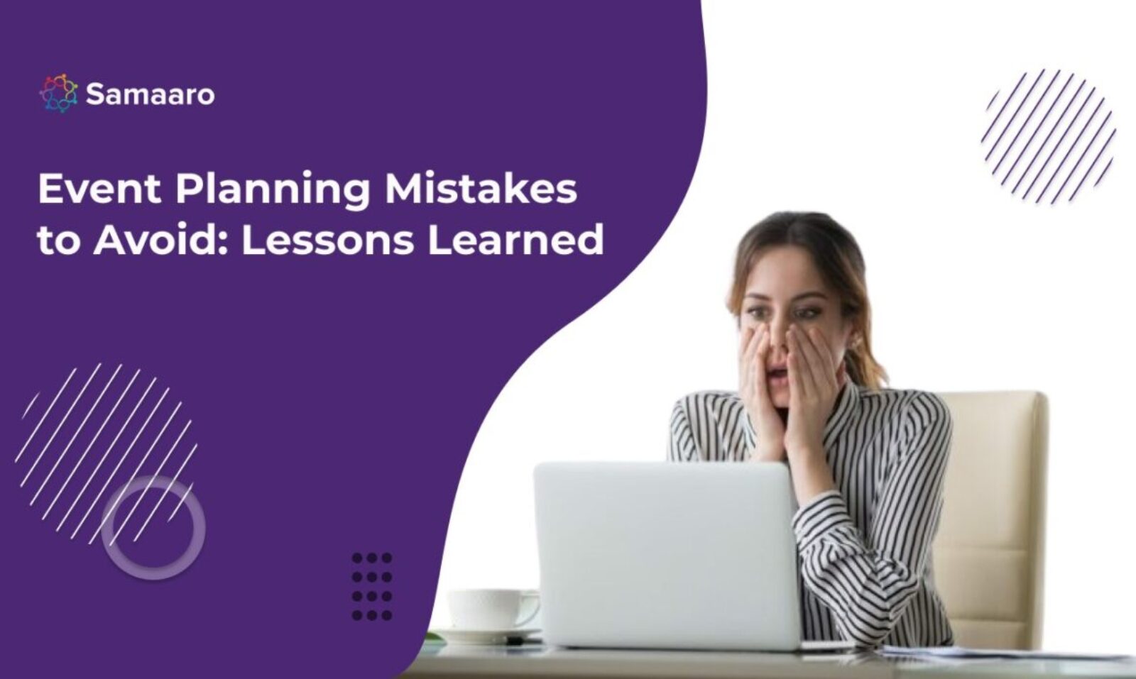 Event Planning Mistakes to Avoid: Lessons Learned 