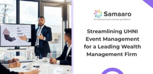 Streamlining UHNI Event Management for a Leading Wealth Management Firm