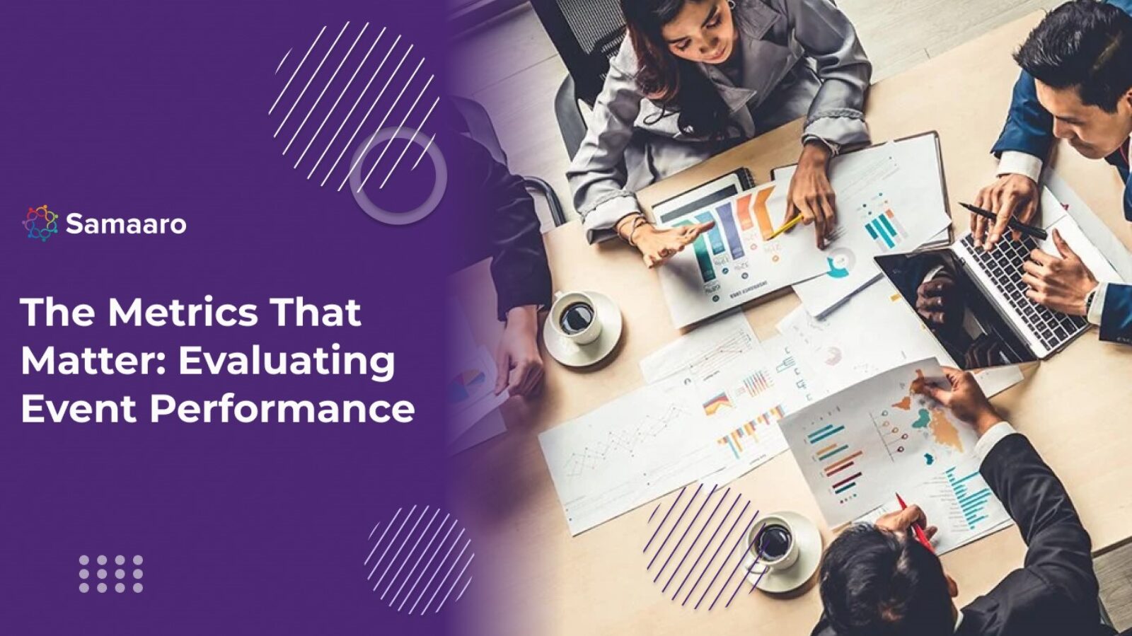 The Metrics That Matter: Evaluating Event Performance 