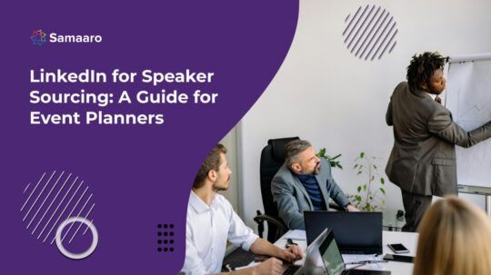 LinkedIn for Speaker Sourcing: A Guide for Event Planners