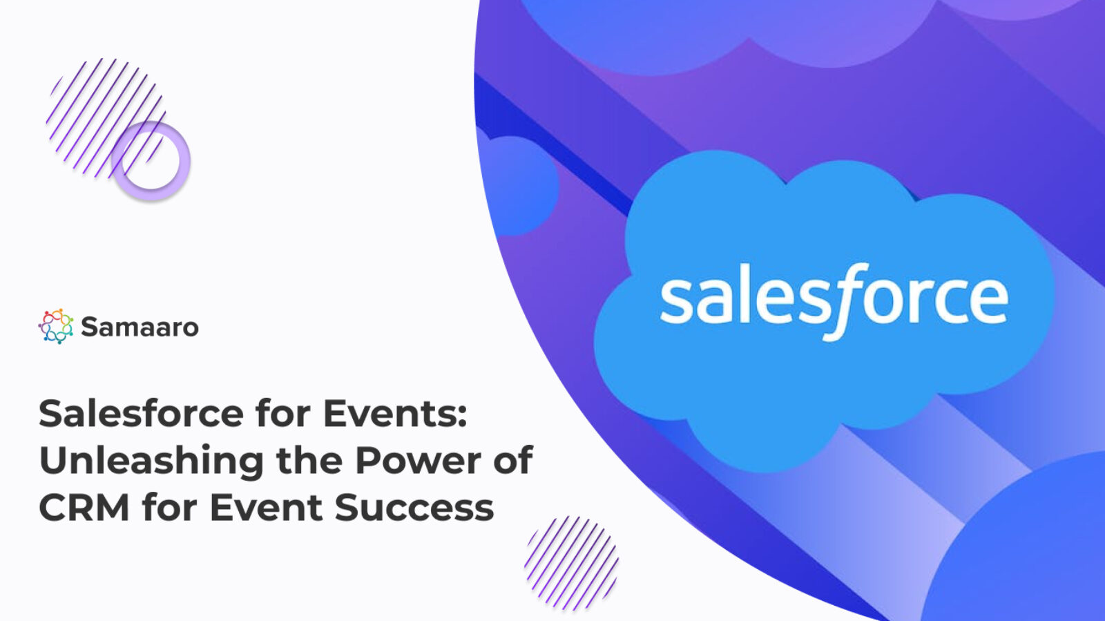 Salesforce for Events: Unleashing the Power of CRM for Event Success 