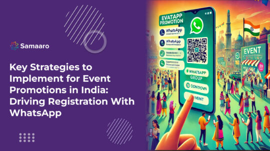 Key Strategies to Implement for Event Promotions in India: Driving Registrations with WhatsApp 