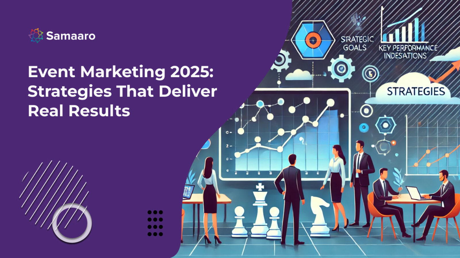 Event Marketing 2025: Strategies That Deliver Real Results