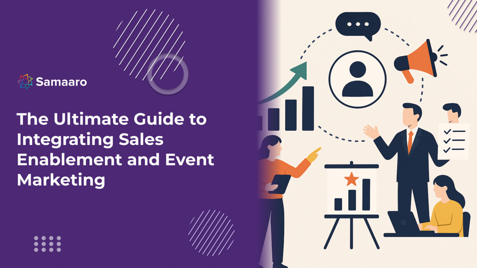 The Ultimate Guide to Integrating Sales Enablement and Event Marketing
