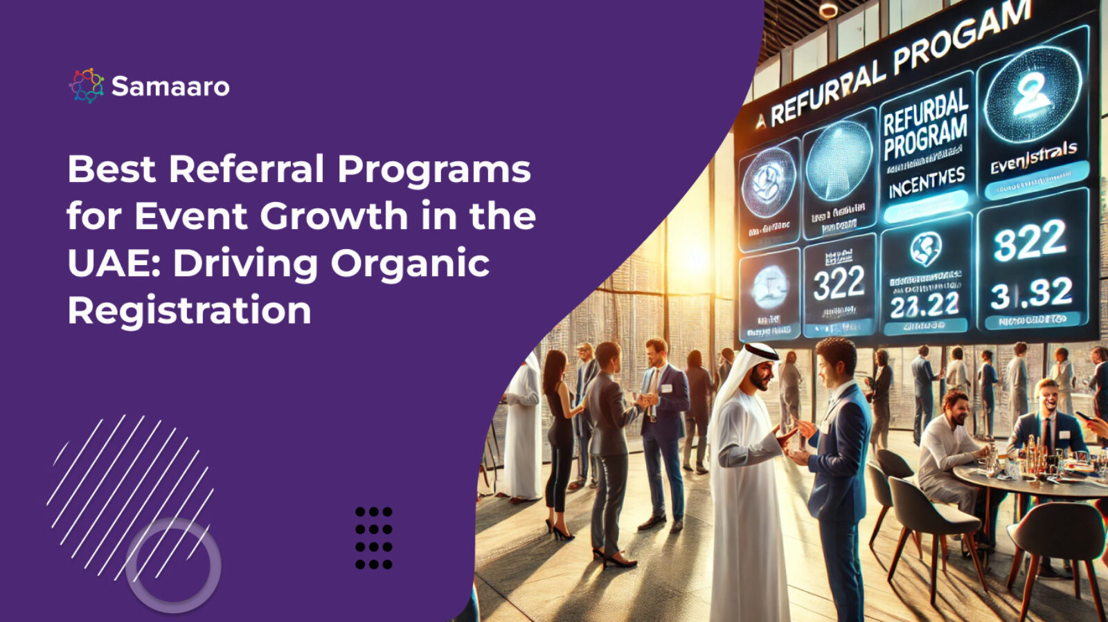 Best Referral Programs for Event Growth in the UAE: Driving Organic Registrations