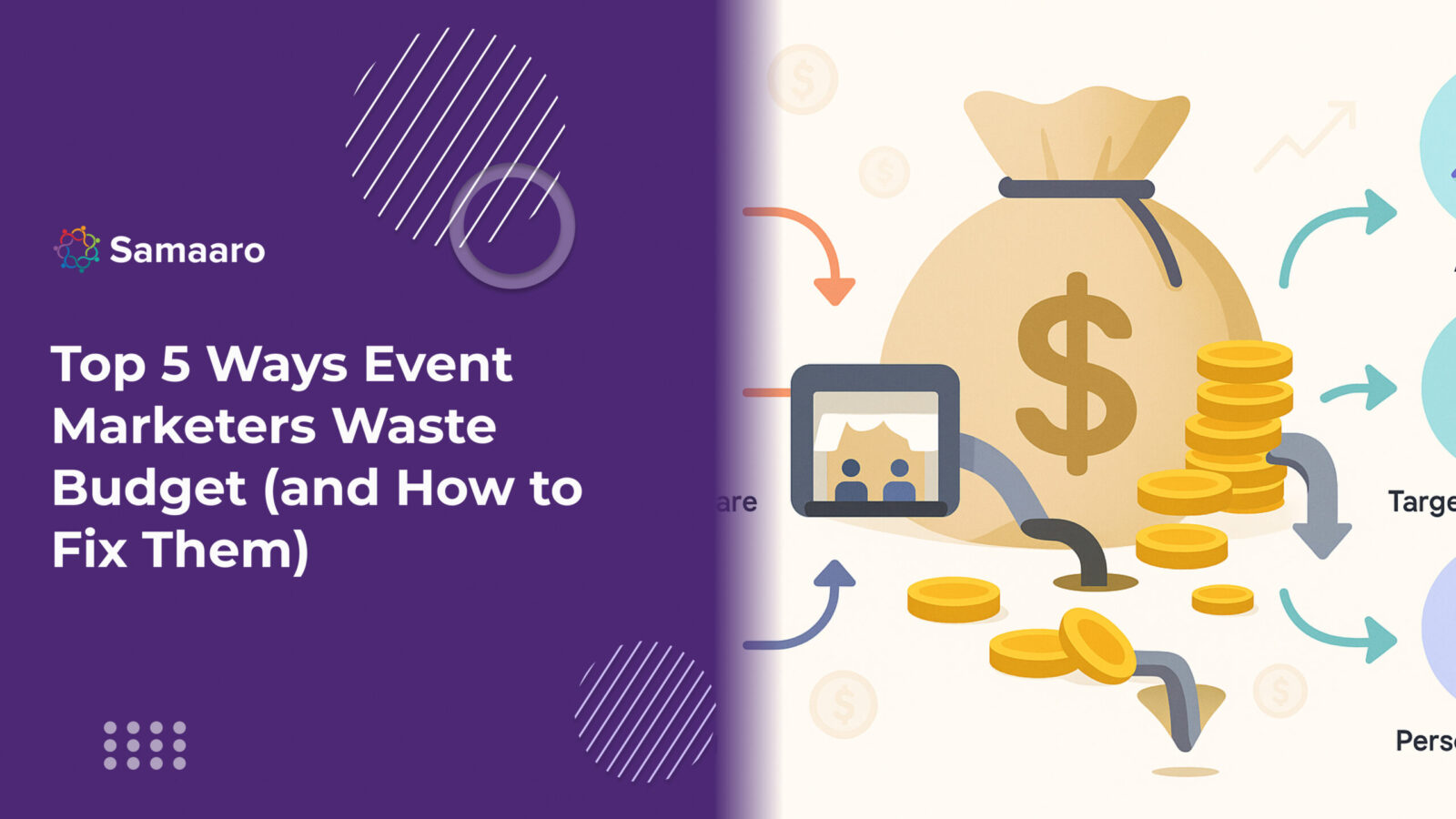 Top 5 Ways Event Marketers Waste Budget (and How to Fix Them) 