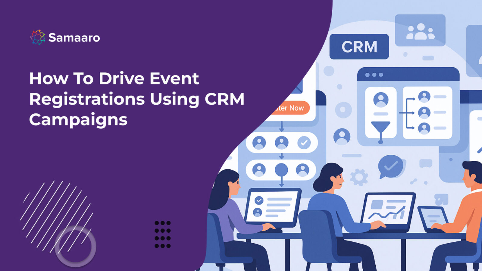 How To Drive Event Registrations Using CRM Campaigns