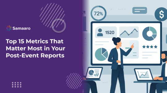 Top 15 Metrics That Matter Most in Your Post-Event Reports 