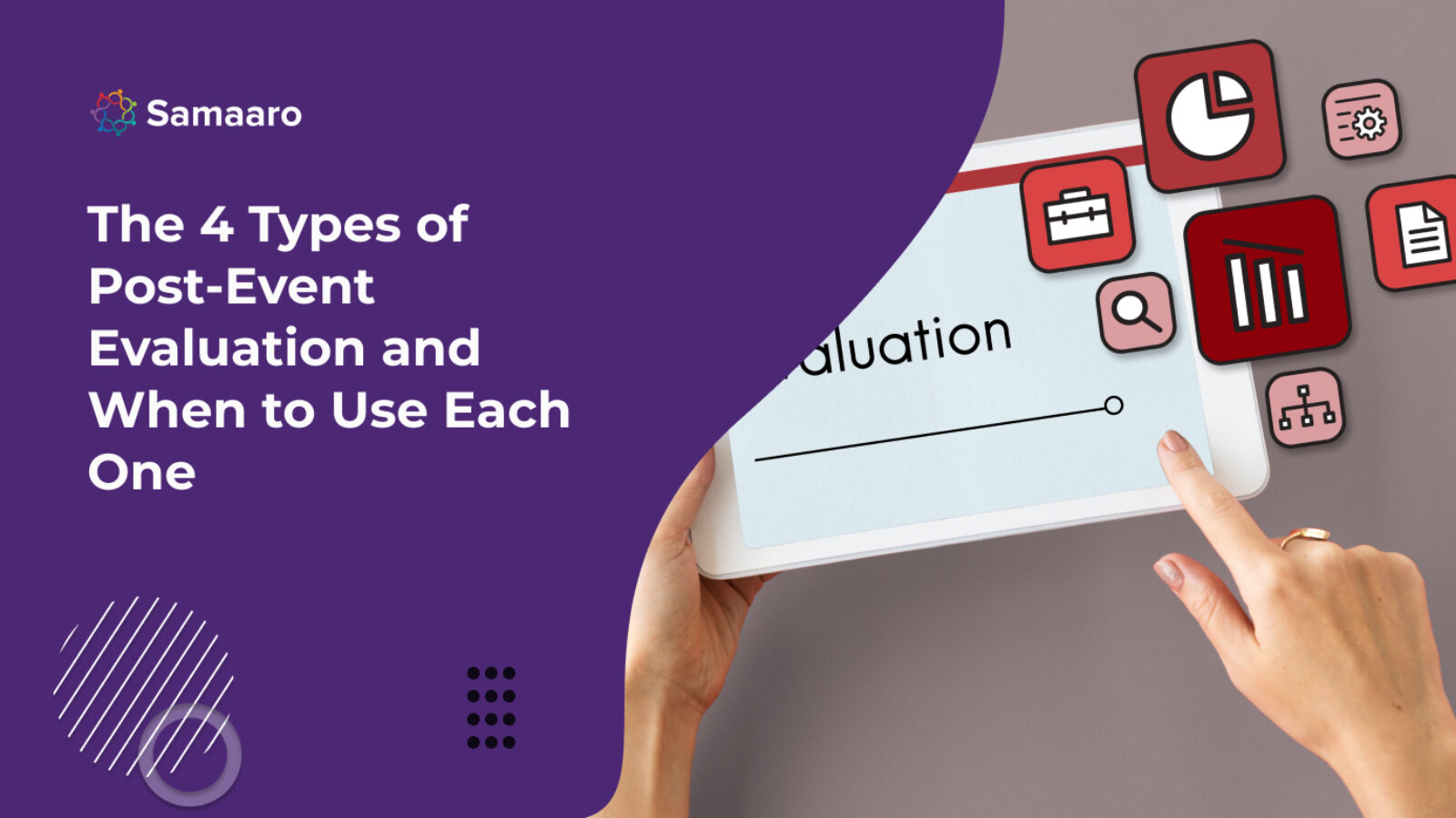 The 4 Types of Post-Event Evaluation and When to Use Each One 