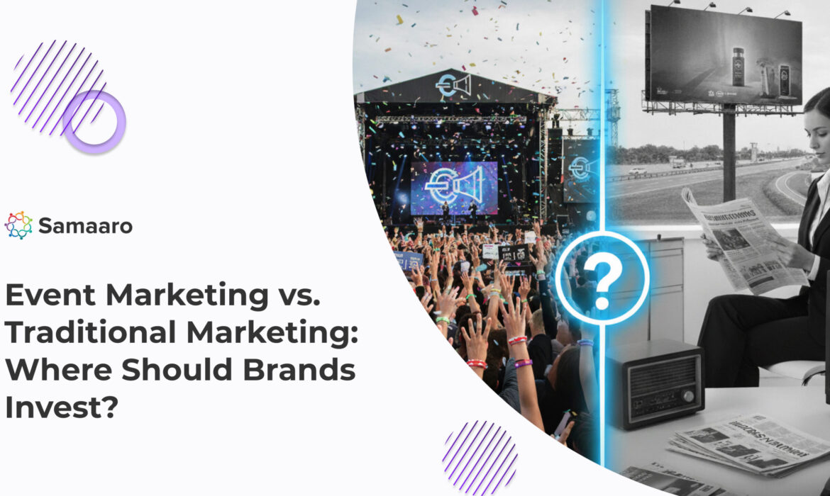 Event Marketing vs. Traditional Marketing: Where Should Brands Invest in 2026?