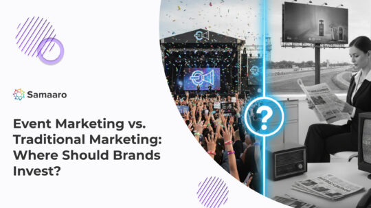 Event Marketing vs. Traditional Marketing: Where Should Brands Invest in 2026? 