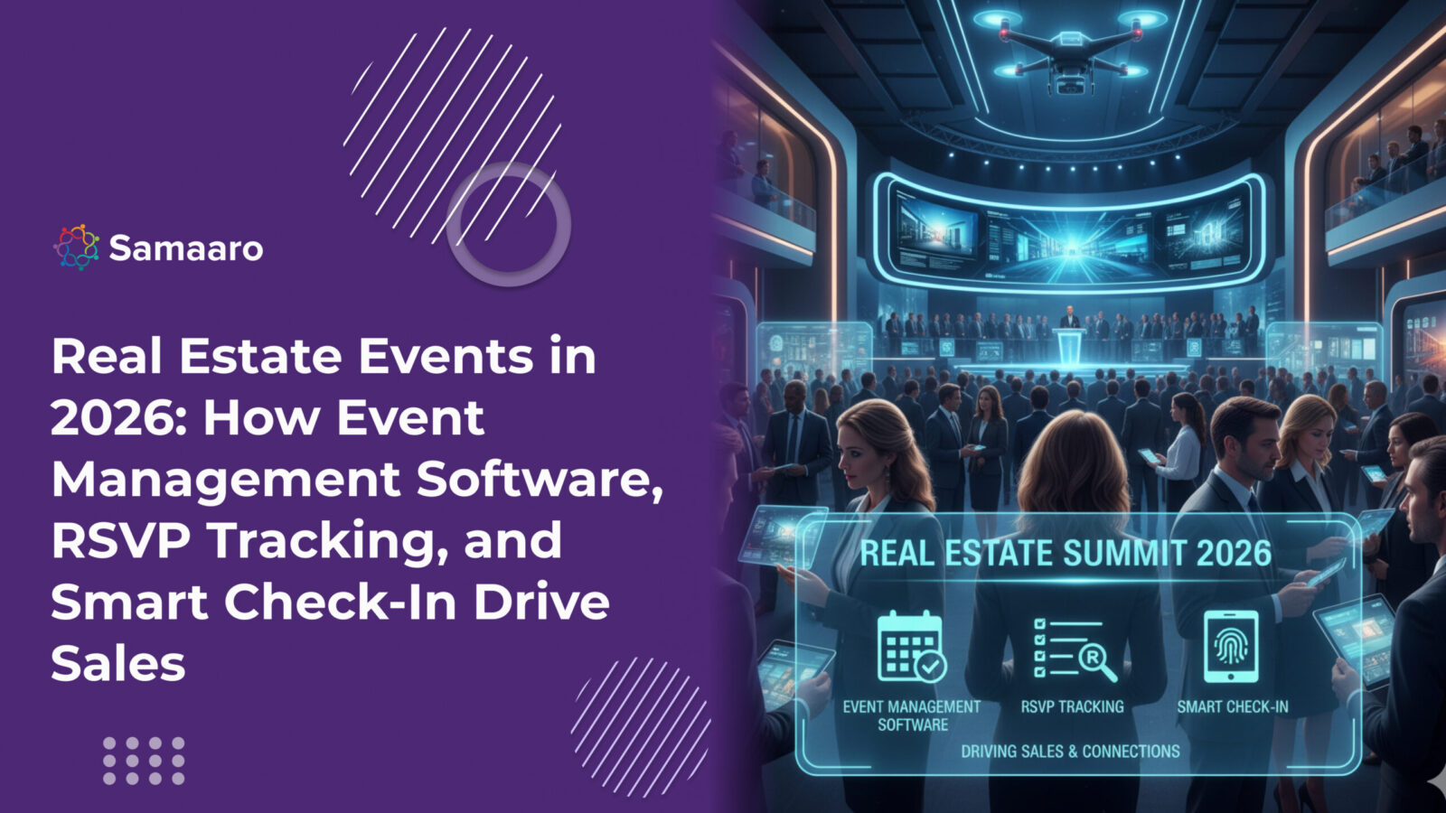Real Estate Events in 2026: How Event Management Software, RSVP Tracking, and Smart Check-In Drive Sales
