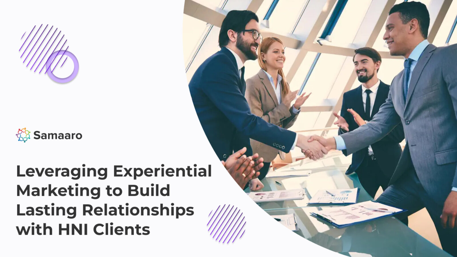 Leveraging Experiential Marketing to Build Lasting Relationships with HNI Clients