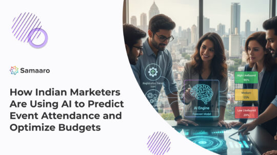 How Indian Marketers Are Using AI to Predict Event Attendance and Optimize Budgets 
