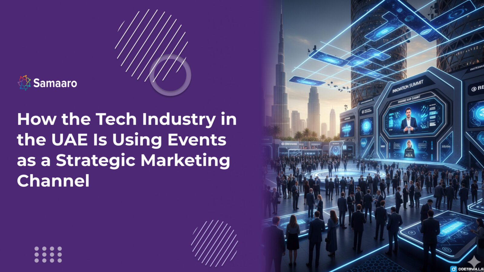 How the Tech Industry in the UAE Is Using Events as a Strategic Marketing Channel
