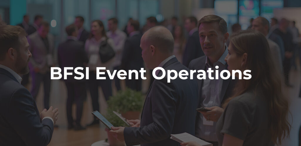 BFSI Event Operations