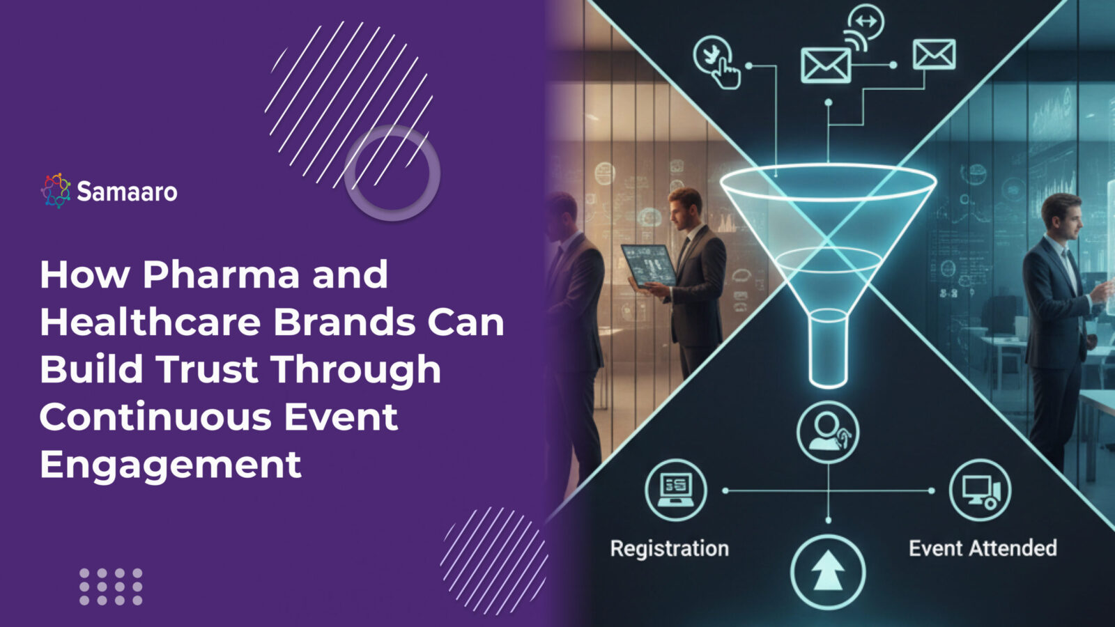 How Pharma and Healthcare Brands Can Build Trust Through Continuous Event Engagement 