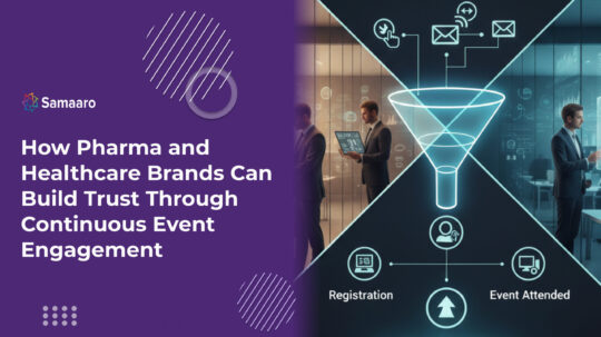 How Pharma and Healthcare Brands Can Build Trust Through Continuous Event Engagement 
