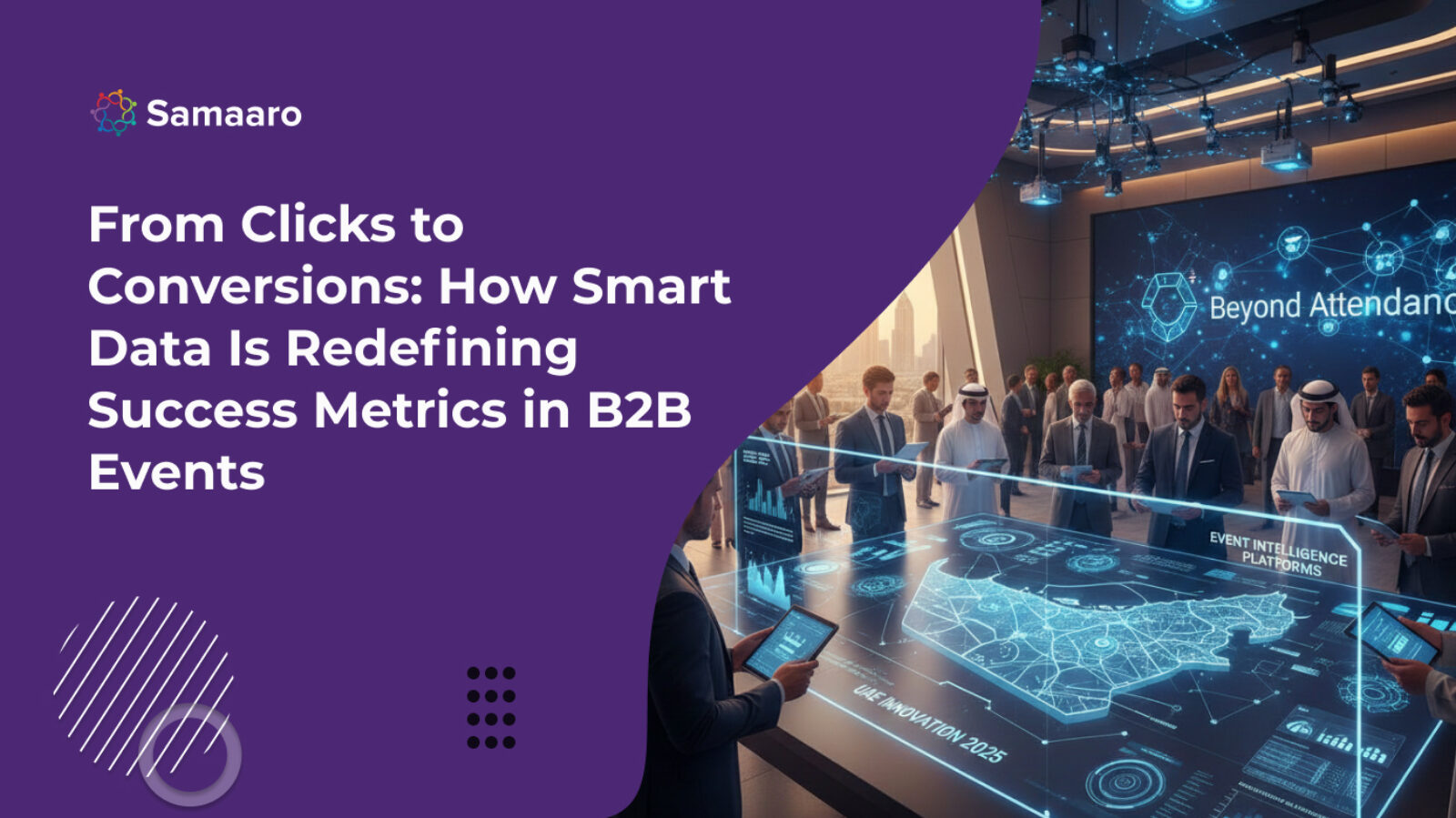 From Clicks to Conversions: How Smart Data Is Redefining Success Metrics in B2B Events