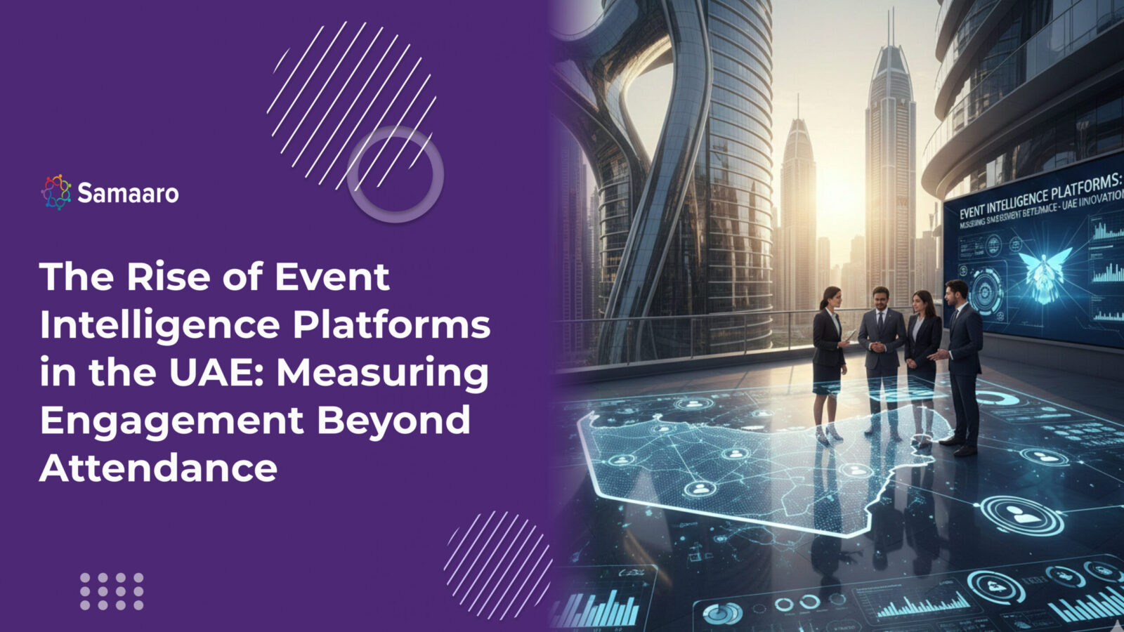 The Rise of Event Intelligence Platforms in the UAE: Measuring Engagement Beyond Attendance