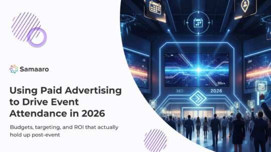 Using Paid Advertising to Drive Event Attendance in 2026: Budgets, Targeting, and ROI