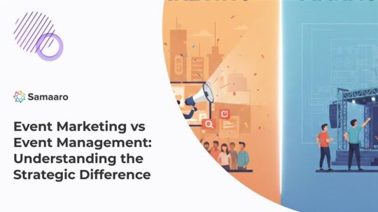 Event Marketing vs Event Management: Understanding the Strategic Difference  