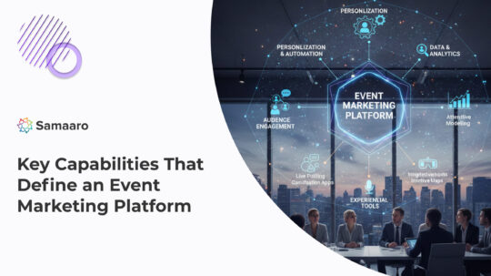 Key Capabilities That Define an Event Marketing Platform 
