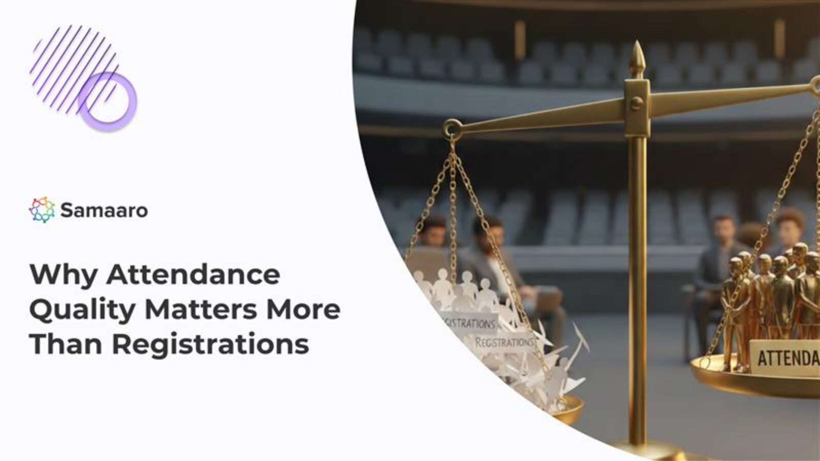 Why Attendance Quality Matters More Than Registrations  